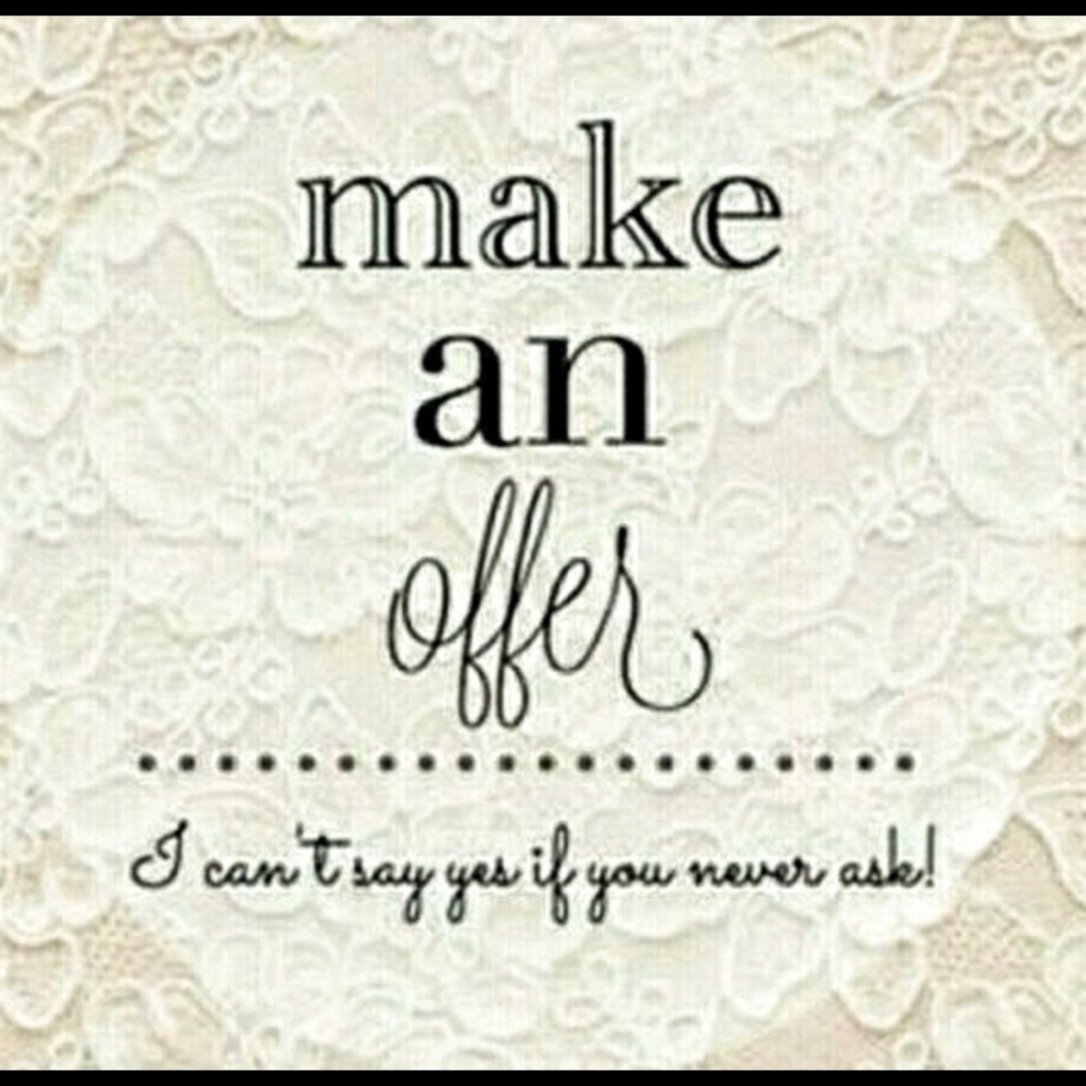 BEST OFFERS WANTED!